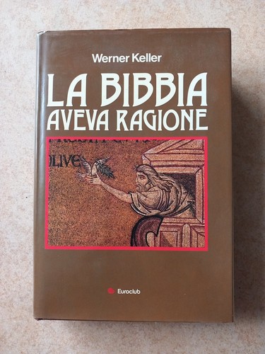 Bibbia aveva ragione - la,
